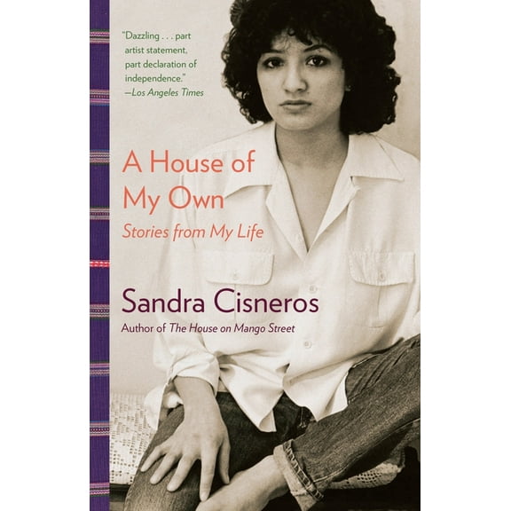 A House of My Own: Stories from My Life, (Paperback)