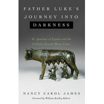 Father Luke's Journey into Darkness (Paperback)