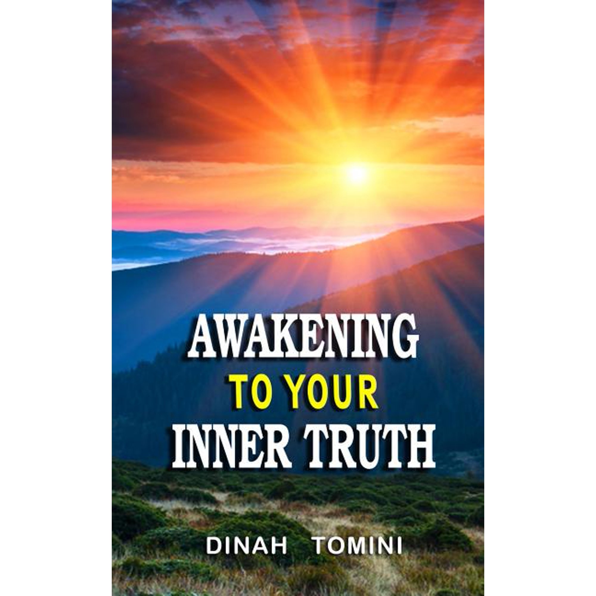 Awakening to Your Inner Truth (Paperback)