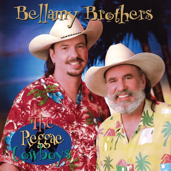 The Bellamy Brothers - Reggae Cowboys - Music & Performance - CD