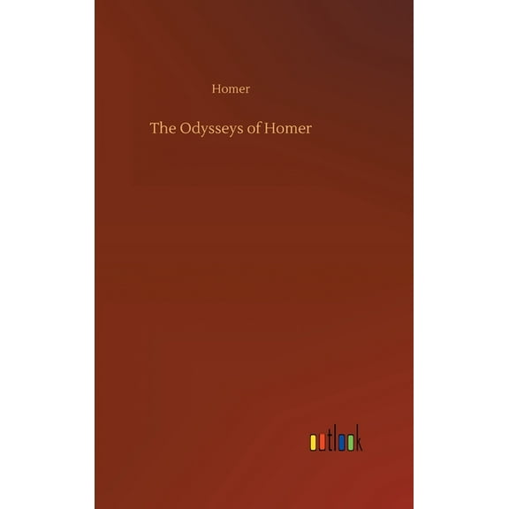 The Odysseys of Homer (Hardcover)