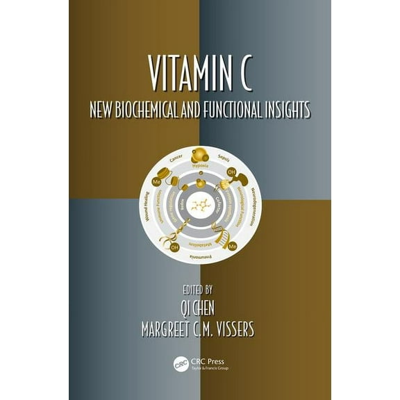 Oxidative Stress and Disease Vitamin C: New Biochemical and Functional Insights, (Hardcover)