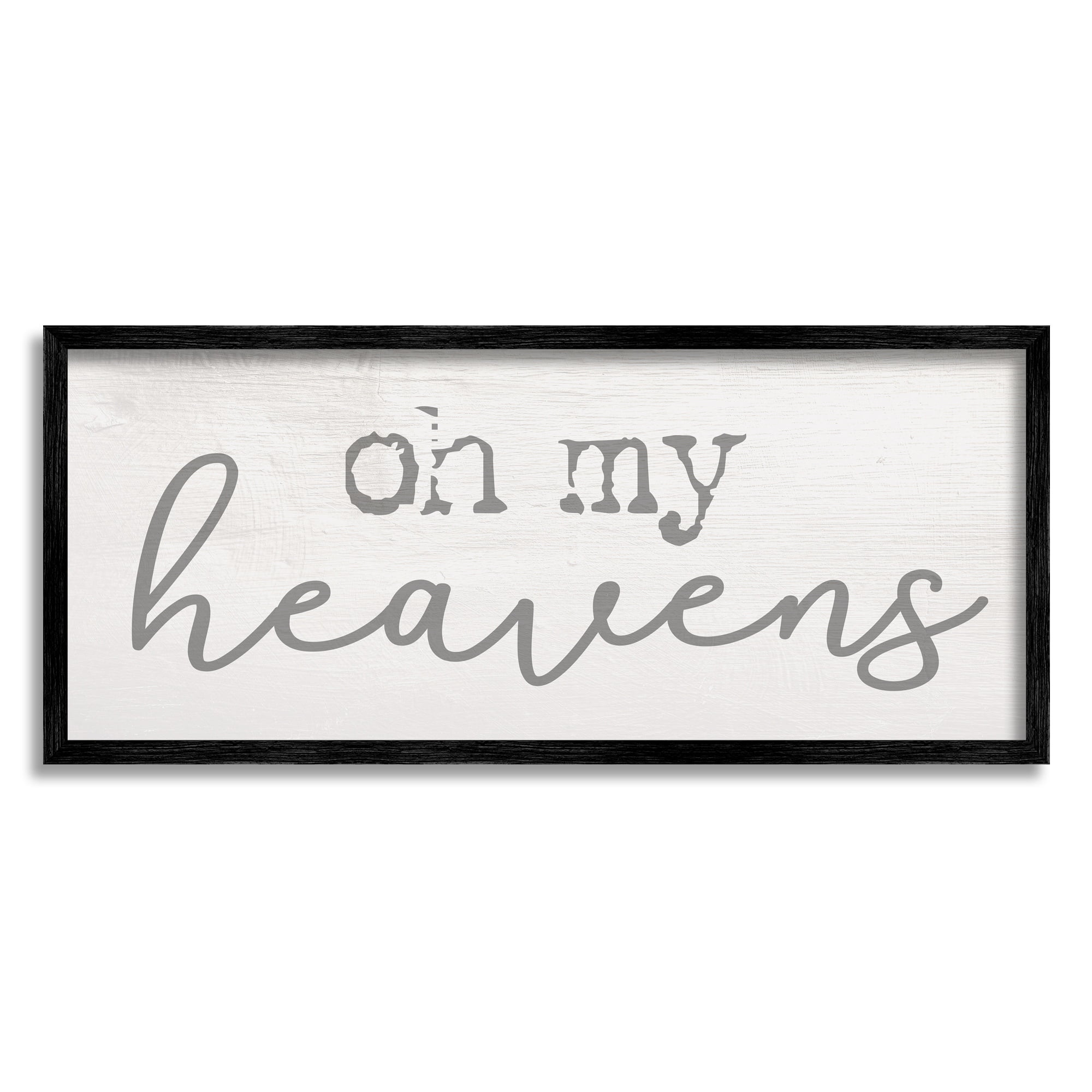 Stupell Industries Oh My Heavens Expression Southern Charm Typography Inspirational Painting Gray Framed Art Print Wall Art, 10 x 24