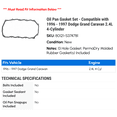 thumbnail image 2 of Oil Pan Gasket Set - Compatible with 1996 - 1997 Dodge Grand Caravan 2.4L 4-Cylinder, 2 of 2