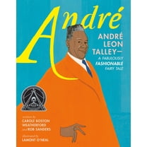 AndrÃ© AndrÃ© Leon Talley--A Fabulously Fashionable Fairy Tale, (Hardcover)