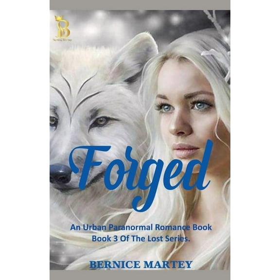 Lost Forged, Book 3, (Paperback)
