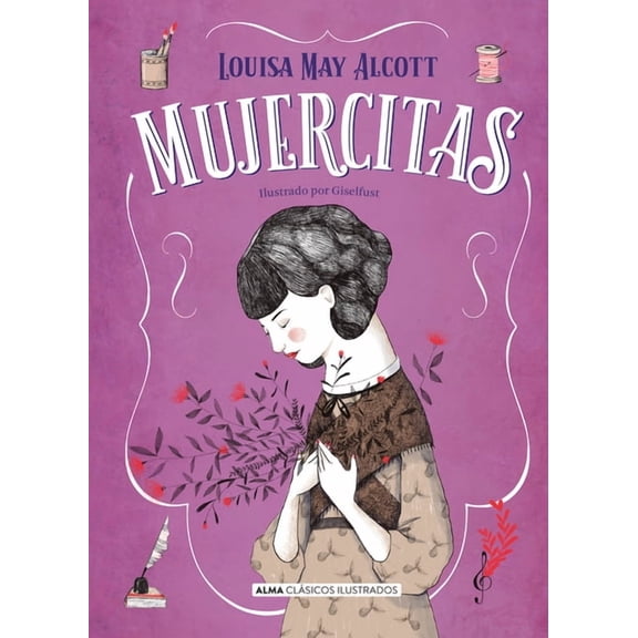 Clásicos ilustrados: Mujercitas (Hardcover)