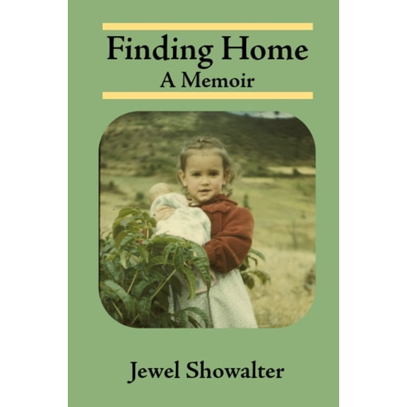 Finding Home: A Memoir, (Paperback)