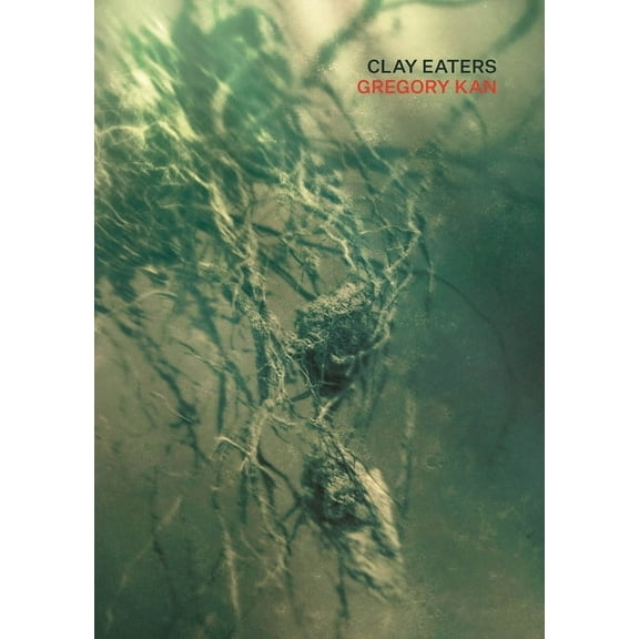 Clay Eaters, (Paperback)