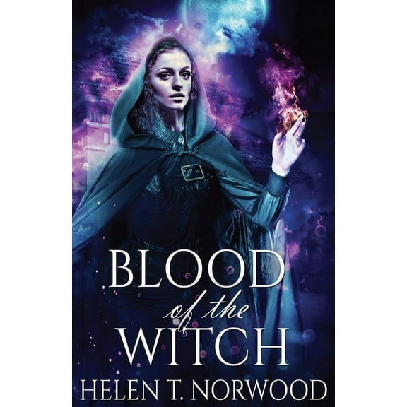 Nature of the Witch Trilogy Blood Of The Witch, Book 2, (Paperback)