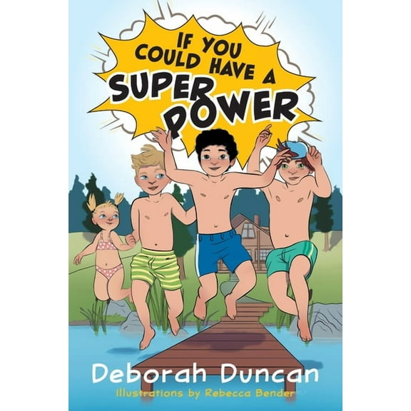If You Could Have a Superpower, (Paperback)