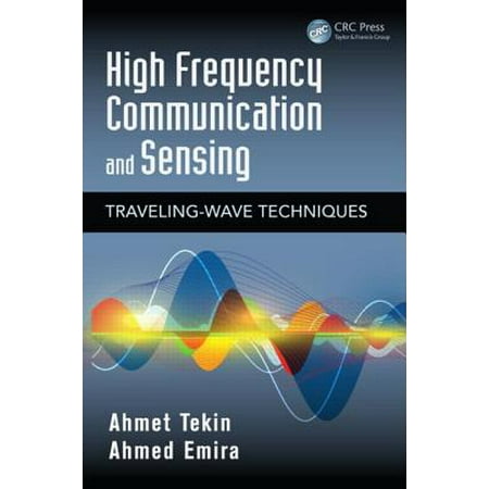High Frequency Communication And Sensing Traveling - 