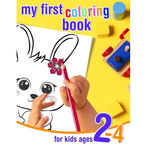 My first coloring book - for kids ages 2-4: Coloring book for toddlers with cute and funny baby animals. Large animal sh, (Paperback)