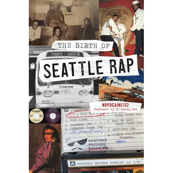 Narrative The Birth of Seattle Rap, (Paperback)