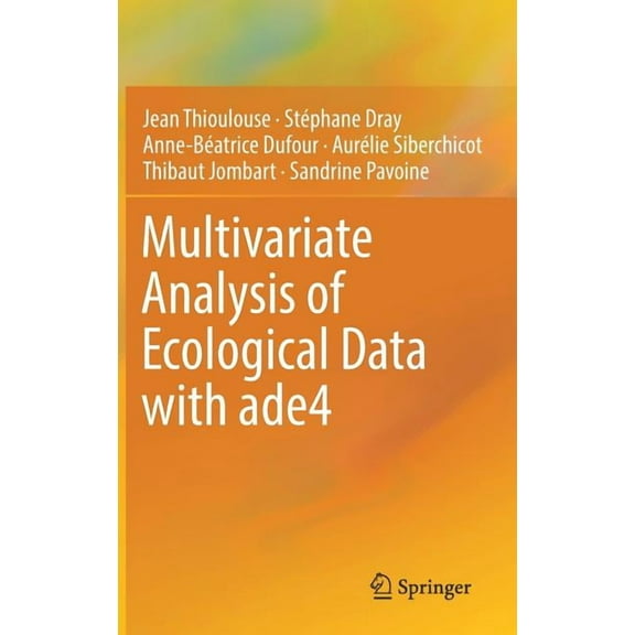 Multivariate Analysis of Ecological Data with Ade4, (Hardcover)