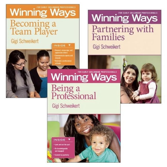 Winning Ways Being a Professional, Partnering with Families, and Becoming a Team Player [3-Pack]: Winning Ways for Early Childhood Pr, (Paperback)