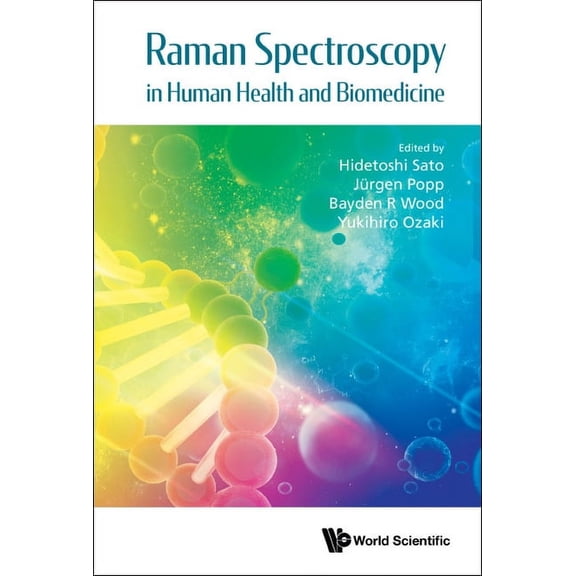 Raman Spectroscopy in Human Health and Biomedicine, (Hardcover)