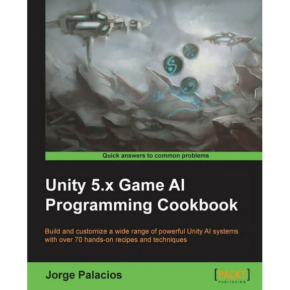 Unity 5.x Game AI Programming Cookbook (Paperback)