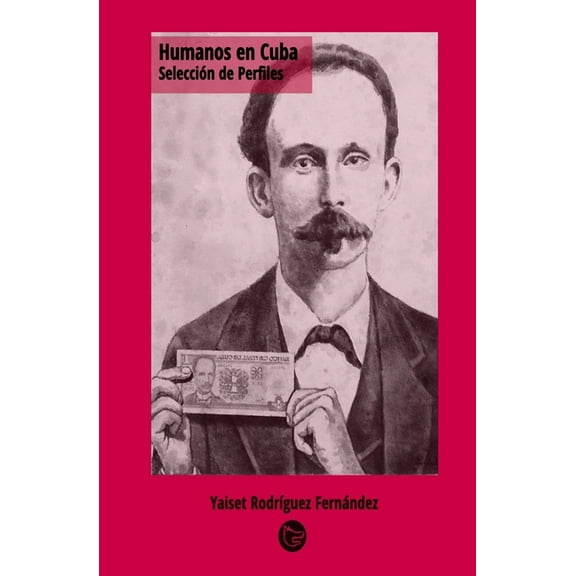 Humanos en Cuba: Selección de Perfiles (Paperback)