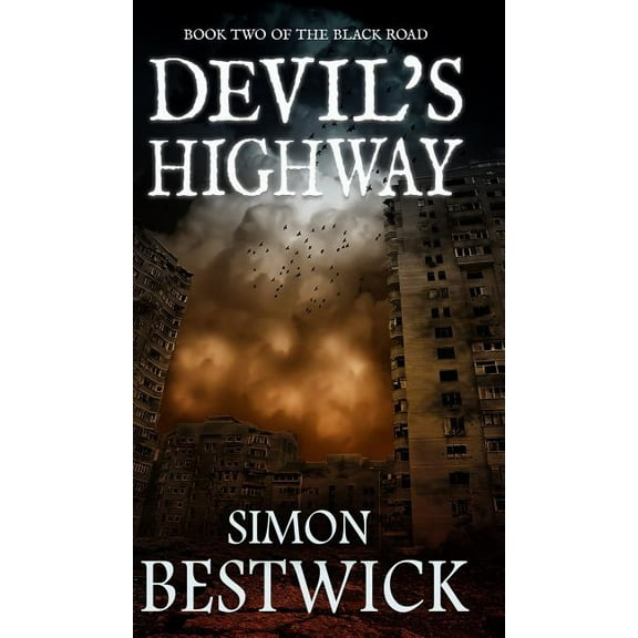 Devil's Highway, (Hardcover)