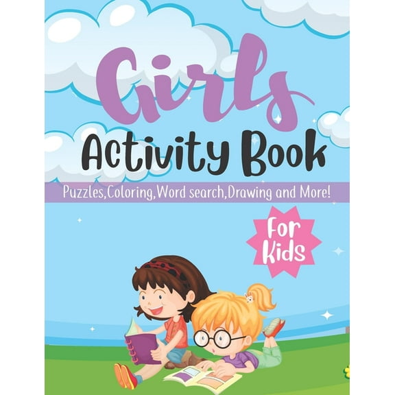 Girls Activity Book For Kids: Puzzles, Coloring, Word Search, Drawing and More, (Paperback)