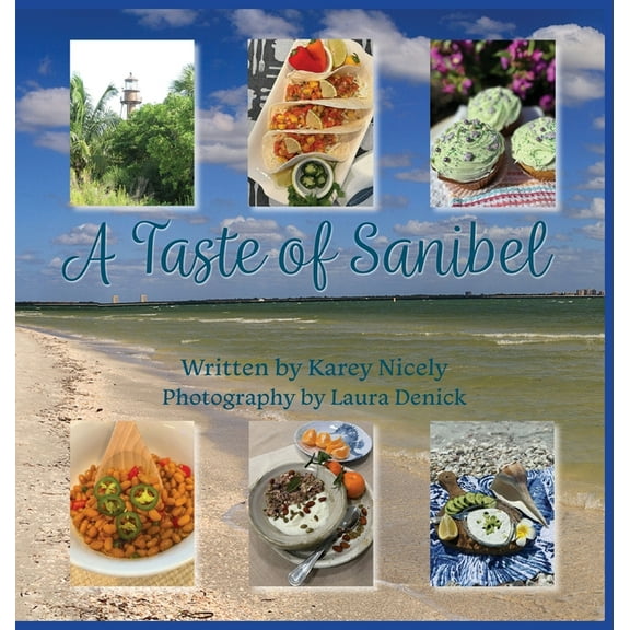 A Taste of Sanibel, (Hardcover)