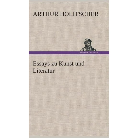 Essays zu Kunst und Literatur (Hardcover)