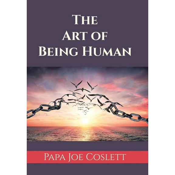 The Art of Being Human (Hardcover)