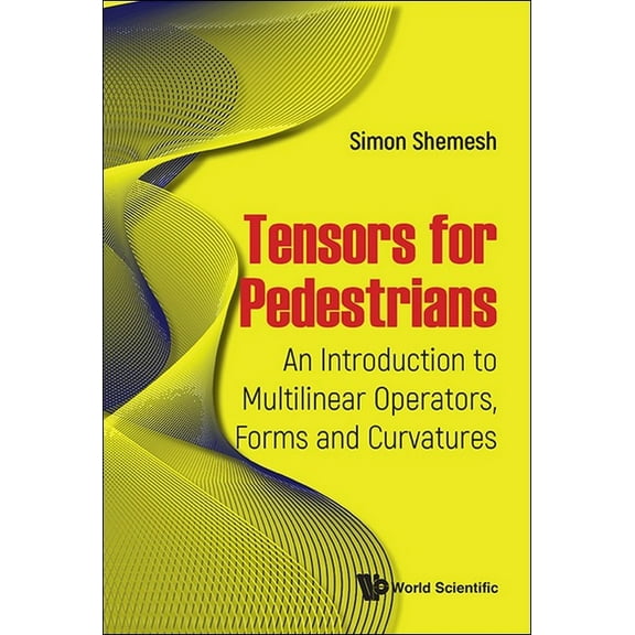 Tensors for Pedestrians, (Hardcover)