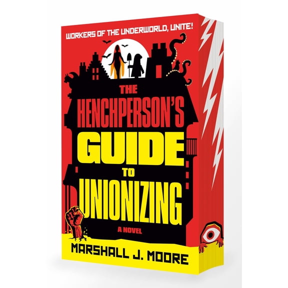 The Henchperson's Guide to Unionizing: A Novel (Paperback)