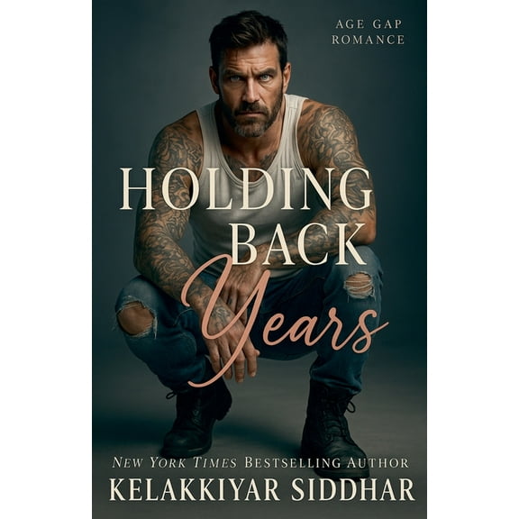 Holding Back Years: Age Gap Romance, (Paperback)