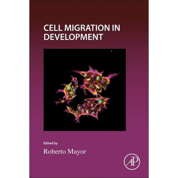Current Topics in Developmental Biology Cell Migration in Development: Volume 164, Book 164, (Hardcover)