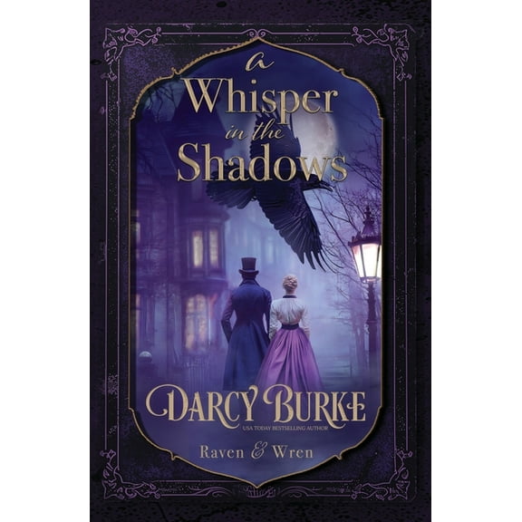 Raven & Wren A Whisper in the Shadows, Book 4, (Paperback)