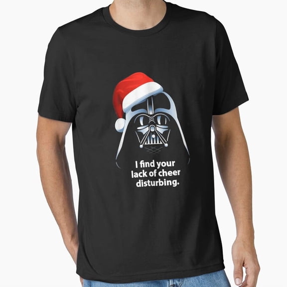 I Find Your Lack of Cheer Disturbing Funny Holiday Phrase Unisex T-Shirt, up to size 5XL