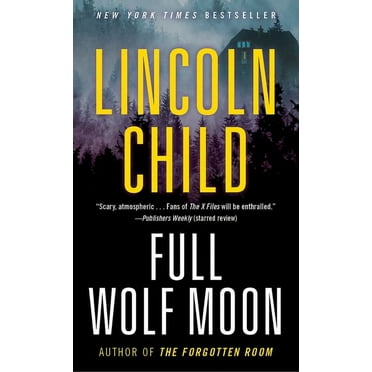 Jeremy Logan Full Wolf Moon: Full Wolf Moon: A Novel, Book 5, (Paperback)