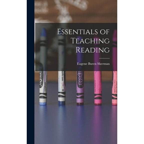Essentials of Teaching Reading (Hardcover)
