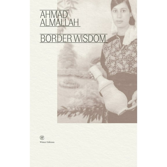 Border Wisdom (Paperback)