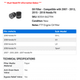 thumbnail image 2 of Oil Filter - Compatible with 2007 - 2013, 2015 - 2018 Honda Fit 2008 2009 2010 2011 2012 2016 2017, 2 of 2
