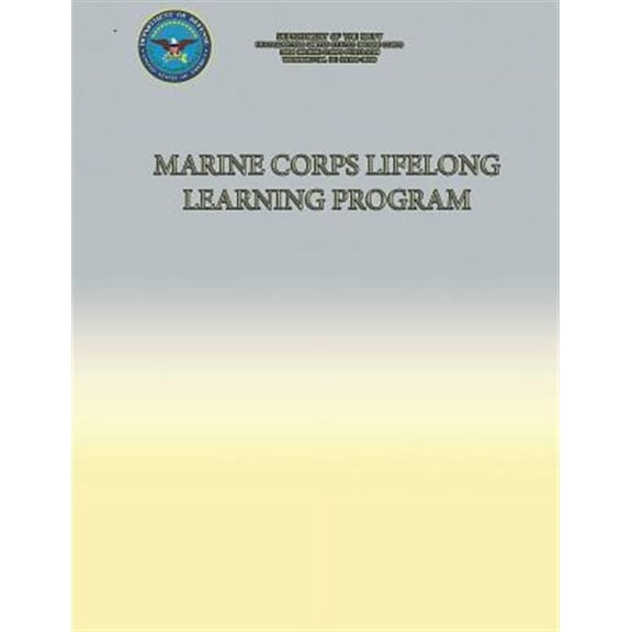 Marine Corps Lifelong Learning Program (Paperback)