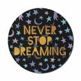 thumbnail image 1 of Saying Mouse Pad for Computers, Never Stop Dreaming Message on a Grunge Cosmic Background with Stars, Round Non-Slip Thick Rubber Modern Gaming Mousepad, 8" Round, Multicolor, by Ambesonne, 1 of 2
