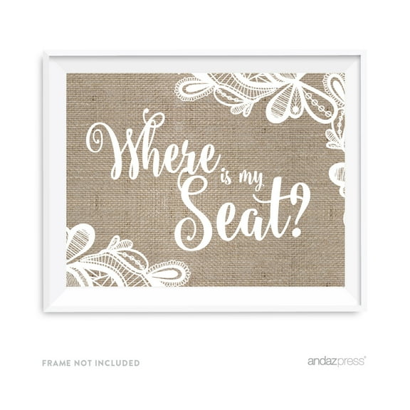 Where Is My Seat? Burlap Lace Wedding Party Signs
