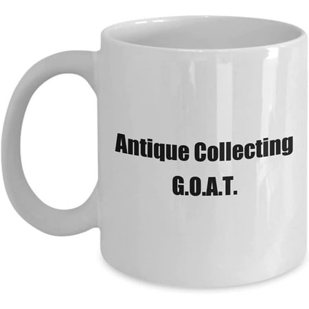 

Antique Collecting G.O.A.T. Greatest of All Time Coffee Mug