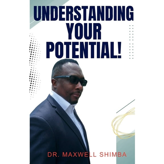 Understanding Your Potential, (Paperback)