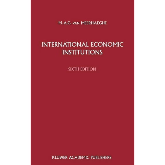 International Economic Institutions, Sixth Edition, (Hardcover)