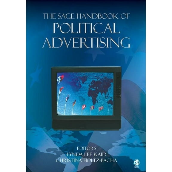 The Sage Handbook of Political Advertising, (Hardcover)