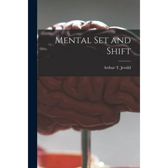 Mental Set and Shift, (Paperback)