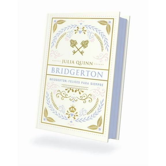 Bridgerton 9 - Felices Para Siempre - Ed. Coleccionista, (Hardcover)