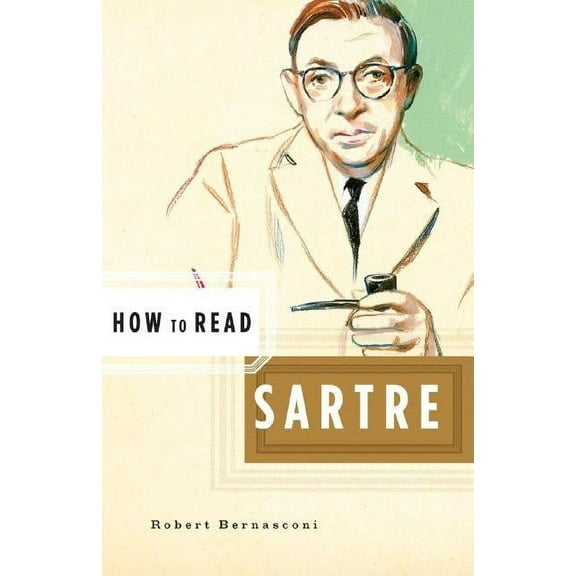 How to Read How to Read Sartre, Book 0, (Paperback)