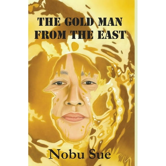 The Gold Man from the East, (Hardcover)