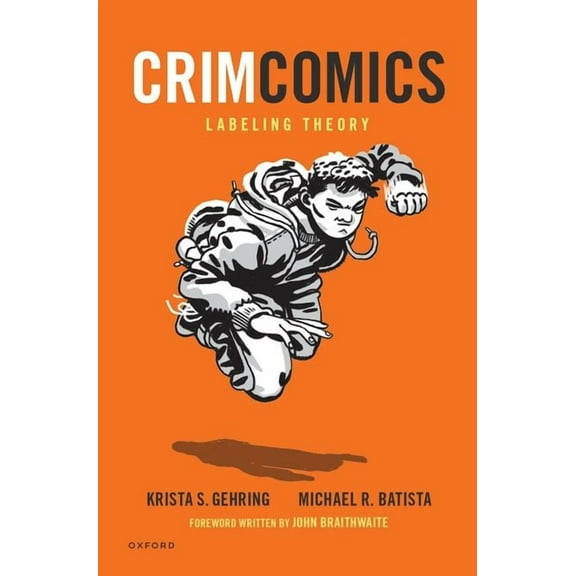 Crimcomics Issue 11: Labeling Theory, (Paperback)
